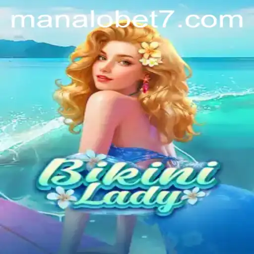 Exploring the Exciting World of BikiniLady: A Game on ManaloBet