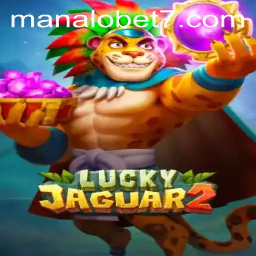 Exploring Luckyjaguar2: A Thrilling Gaming Experience on ManaloBet