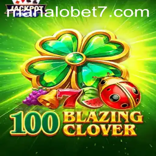 Exploring the Exciting World of 100BlazingClover: An Engaging New Game on ManaloBet