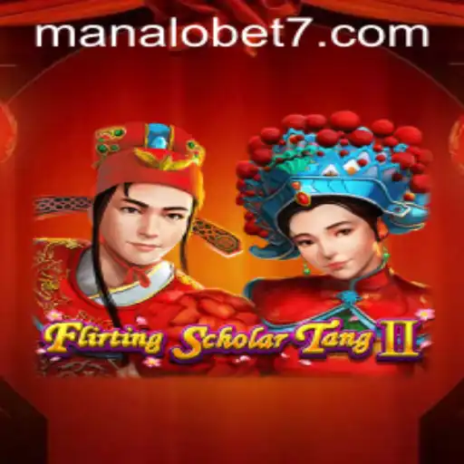 Exploring the World of FlirtingScholarTangII: An Engaging Adventure with ManaloBet