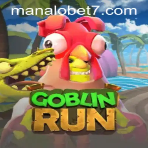 The Thrilling World of GoblinRun: A Comprehensive Guide to Winning with ManaloBet