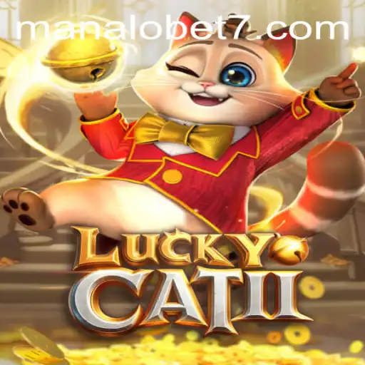 The Exciting World of LuckyCatII: Unraveling ManaloBet's Latest Gaming Gem