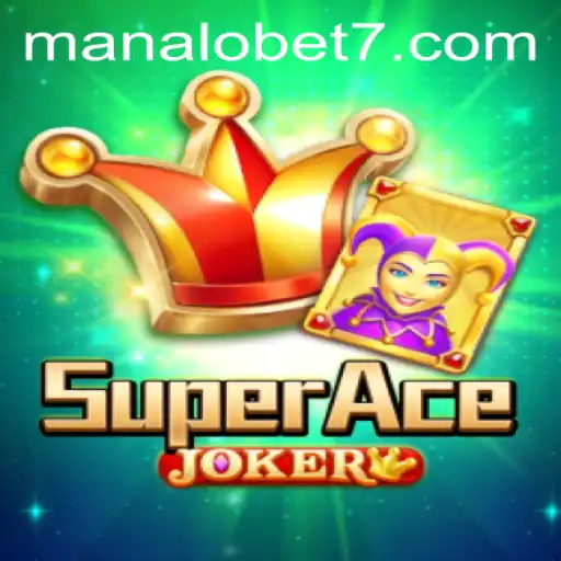 Exploring SuperAceJoker: The Thrill of ManaloBet's Latest Gaming Sensation
